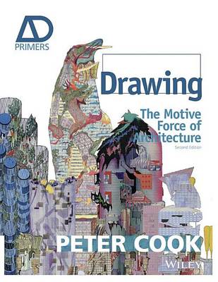 Book cover for Drawing: The Motive Force of Architecture