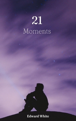 Book cover for 21 Moments