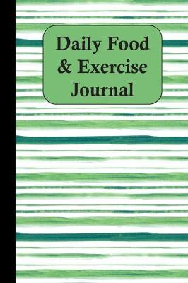 Book cover for Daily Food & Exercise Journal