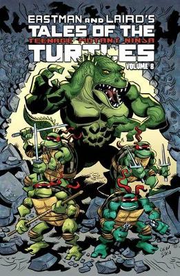 Book cover for Tales Of The Teenage Mutant Ninja Turtles Volume 8