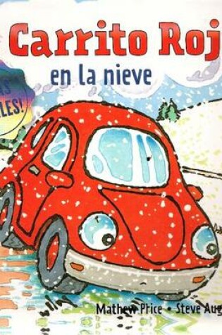 Cover of El Carrito Rojo En La Nieve
