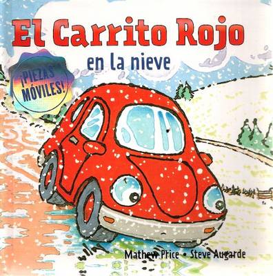 Book cover for El Carrito Rojo En La Nieve