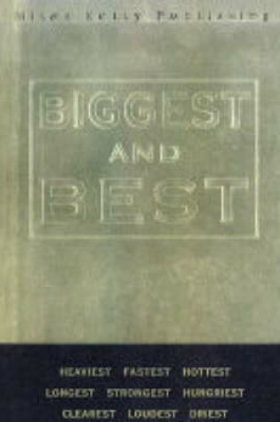 Cover of Biggest and Best
