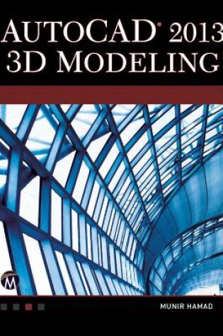 Cover of AutoCAD 2013 3D Modeling