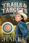 Book cover for Trails & Targets