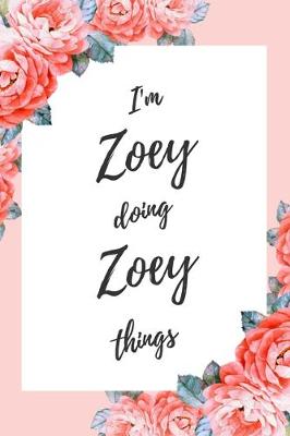 Book cover for I'm Zoey Doing Zoey Things