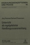 Book cover for Unterricht ALS Regelgeleiteter Handlungszusammenhang