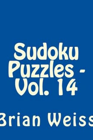 Cover of Sudoku Puzzles - Vol. 14