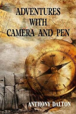 Cover of Adventures with Camera and Pen