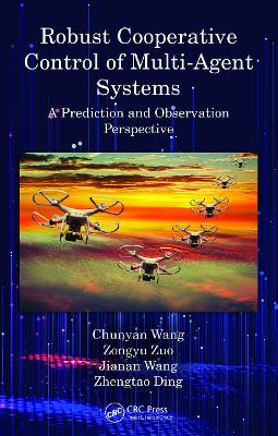 Book cover for Robust Cooperative Control of Multi-Agent Systems