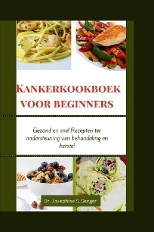 Cover of Kankerkookboek voor beginners