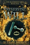 Book cover for Preserving Will (The Aliomenti Saga - Book 5)