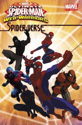 Book cover for Marvel Universe Ultimate Spider-Man: Spider-Verse