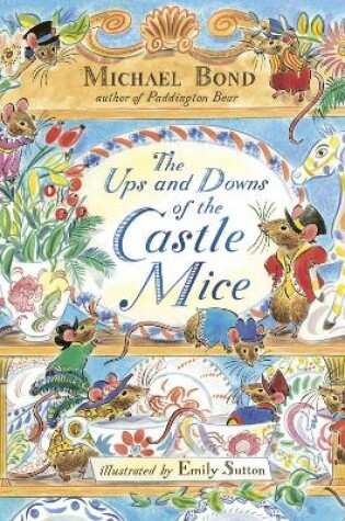 Cover of The Ups and Downs of the Castle Mice