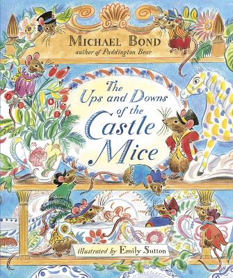 Cover of The Ups and Downs of the Castle Mice