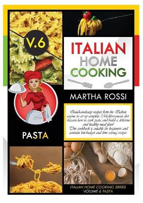 Book cover for ITALIAN HOME COOKING 2021 VOL.6 PASTA (second edition)