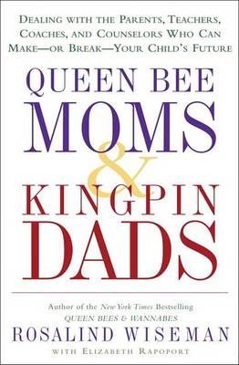 Book cover for Queen Bee Moms & Kingpin Dads