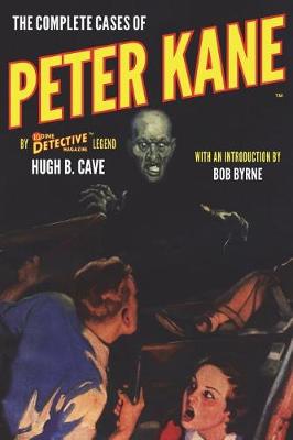 Book cover for The Complete Cases of Peter Kane