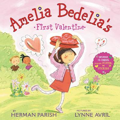 Cover of Amelia Bedelia's First Valentine: Special Gift Edition