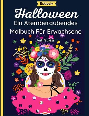 Book cover for Halloween - Ein Atemberaubendes Malbuch Fur Erwachsene