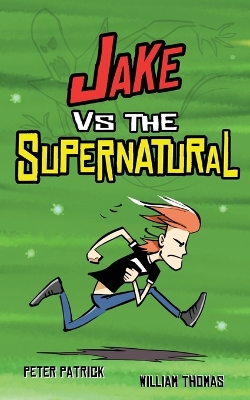 Book cover for Jake vs. the Supernatural