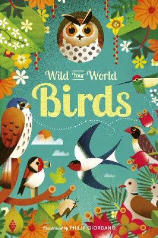 Cover of Wild Your World: Birds