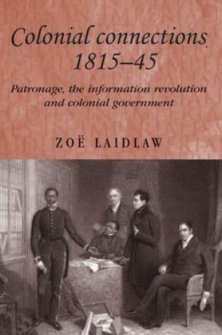 Cover of Colonial Connections, 1815-45