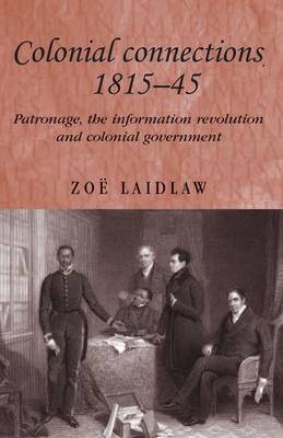 Cover of Colonial Connections, 1815-45