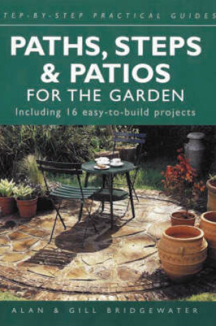 Cover of Paths, Steps and Patios for the Garden