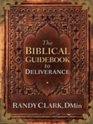 Book cover for The Biblical Guidebook to Deliverance