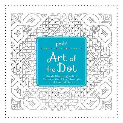 Book cover for Posh Art of the Dot