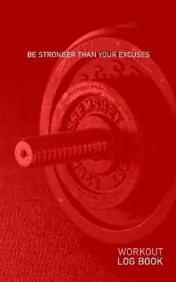 Book cover for Be Stronger Than Your Excuses