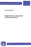 Book cover for Subjektivitaet Und Negativitaet ALS Bildungsproblem