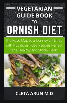 Book cover for Vegetarian Guide to Ornish Diet