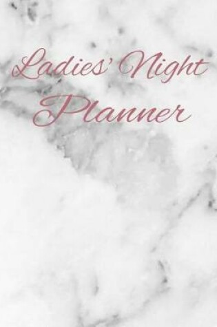 Cover of Ladies' Night Planner