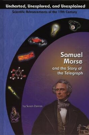 Cover of Samuel Morse and the Electric Telegraph