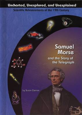 Book cover for Samuel Morse and the Electric Telegraph