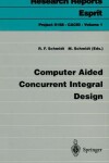 Book cover for Computer Aided Concurrent Integral Design