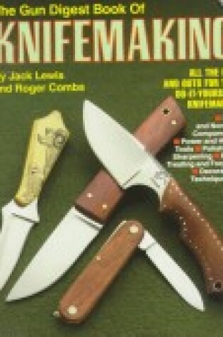 Cover of "Gun Digest" Book of Knife Making