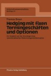 Book cover for Hedging mit fixen Termingeschäften und Optionen