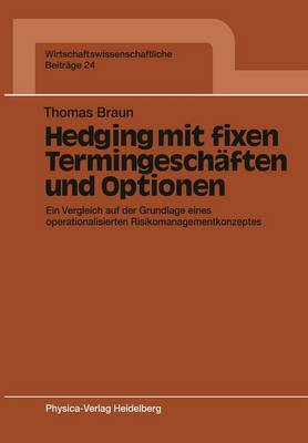 Book cover for Hedging mit fixen Termingeschäften und Optionen