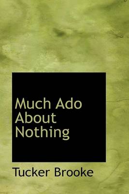 Book cover for Much ADO about Nothing