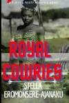 Book cover for Royal Cowries (Cowries Series #1)