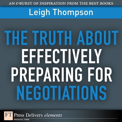 Book cover for Truth About Effectively Preparing for Negotiations, The