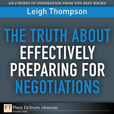 Book cover for Truth About Effectively Preparing for Negotiations, The