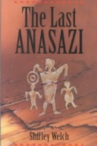 Cover of The Last Anasazi