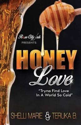 Book cover for Honey Love
