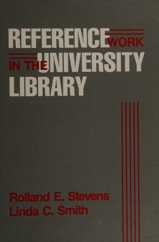 Book cover for Reference Work in the University Library