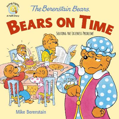 Book cover for The Berenstain Bears Bears On Time
