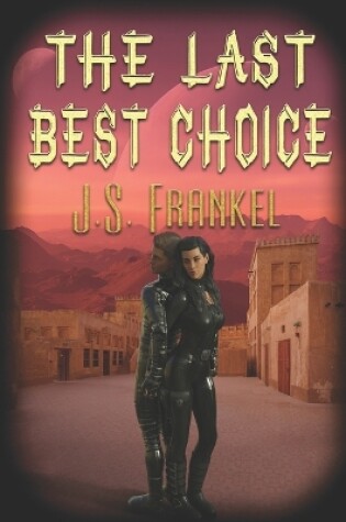 Cover of The Last Best Choice